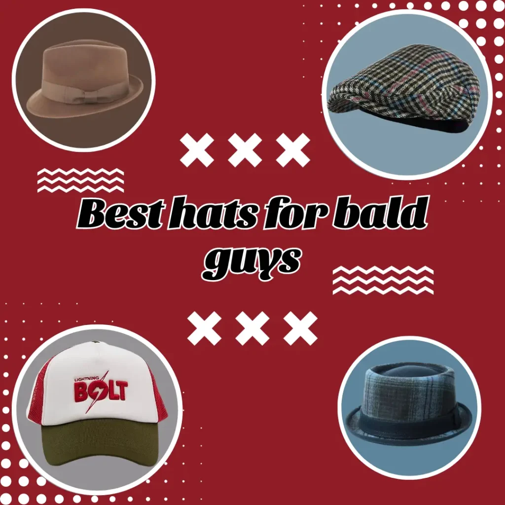 Best hats for bald guys