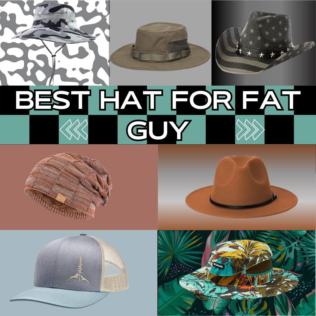 Best Hat For Guy